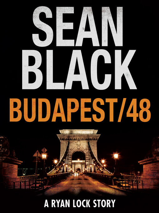 Title details for Budapest/48 by Sean Black - Available